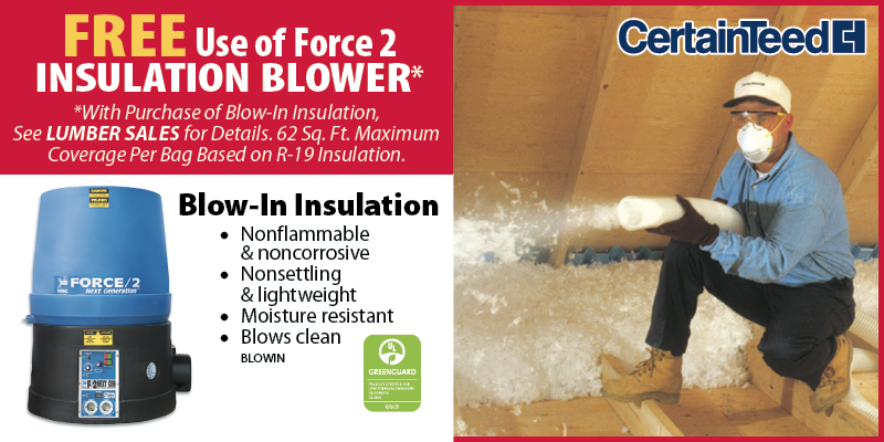 Free use of Force 2 Insulation Blower with purchaseof Blow-In Insulation, 62 Sq Ft Max coverage per bag